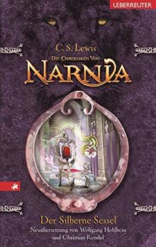 Der silberne Sessel: Die Chroniken von Narnia Bd. 6