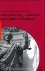 Verrechtlichung - Baustein für Global Governance?