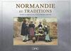 Normandie et traditions