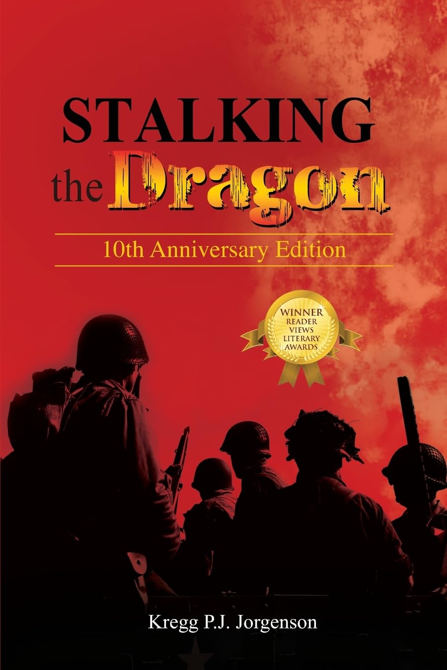 Stalking the Dragon: 10th Anniversary Edition