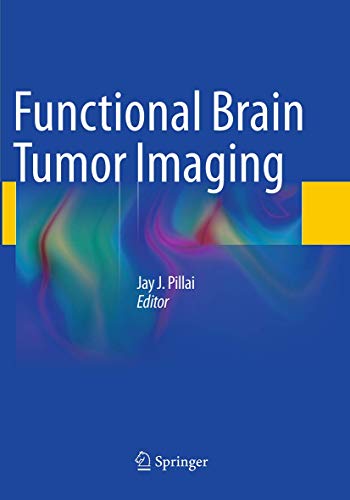 Functional Brain Tumor Imaging
