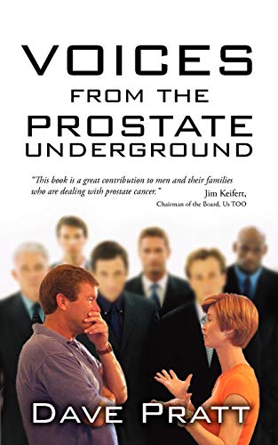 Dave Pratt Voices From The Prostate Underground