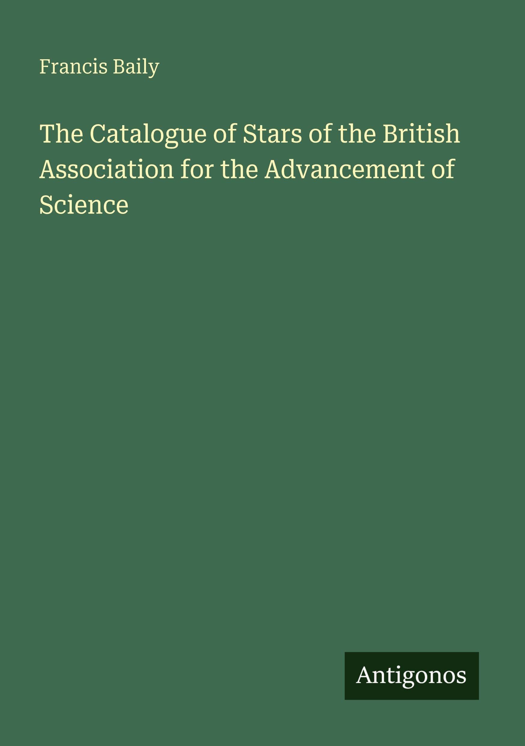 The Catalogue of Stars of the British Association for the Advancement of Science