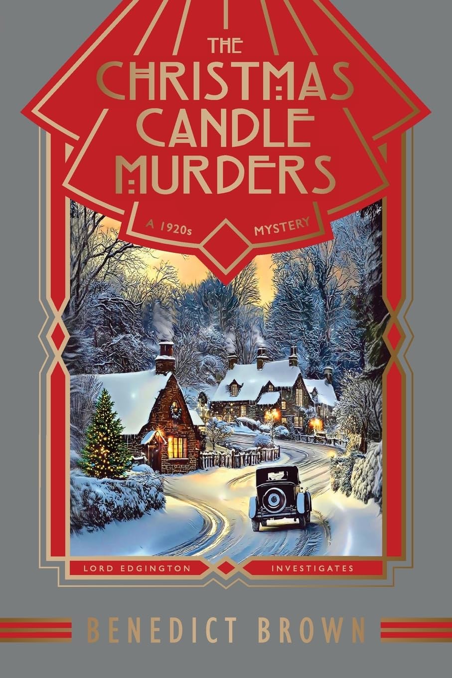 Benedict Brown The Christmas Candle Murders, A 1920s Christmas Mystery (Lord Edgington Investigates..., Band 15)