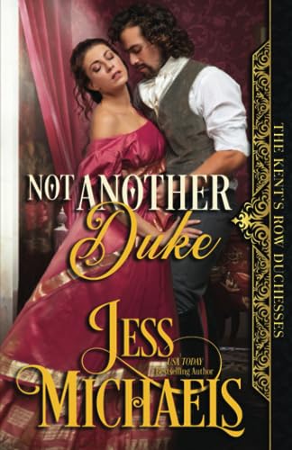 Not Another Duke (The Kent's Row Duchesses, Band 2)