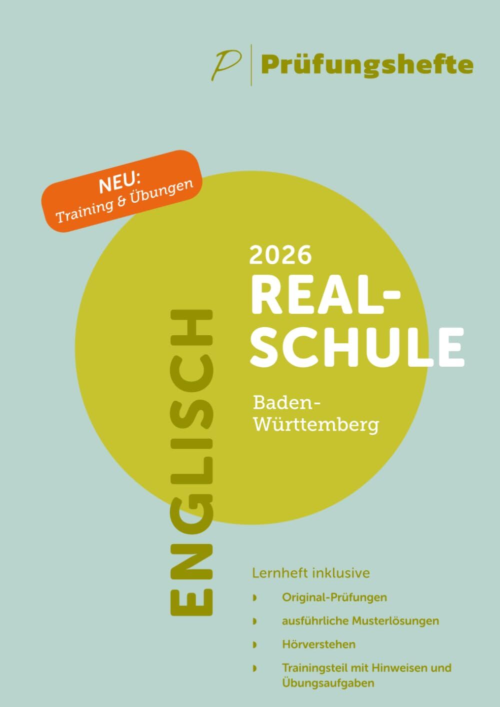 Prüfungsheft - 2026 Englisch Realschulabschluss - Baden-Württemberg - Original-Prüfungen und Lösungen