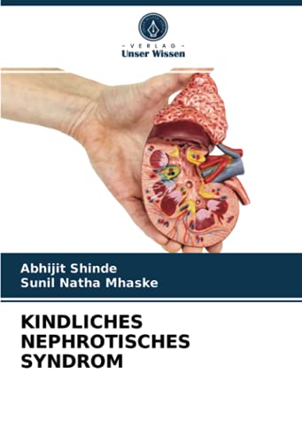 KINDLICHES NEPHROTISCHES SYNDROM