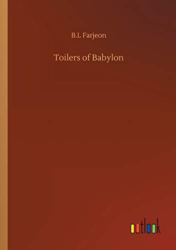 Toilers of Babylon - Neuware
