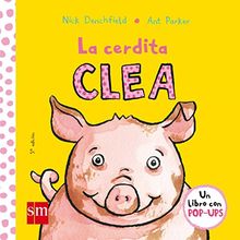 La cerdita Clea (El pollo Pepe y sus amigos)