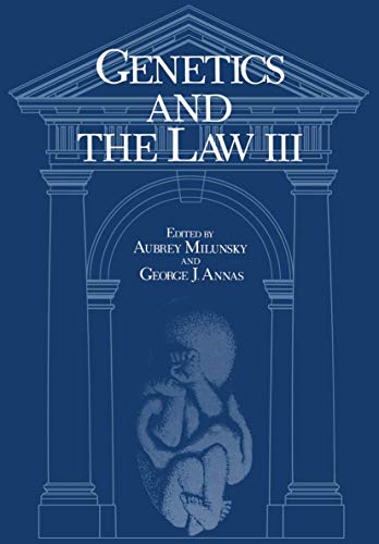 Genetics and the Law Iii