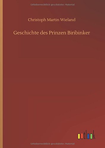 Geschichte des Prinzen Biribinker
