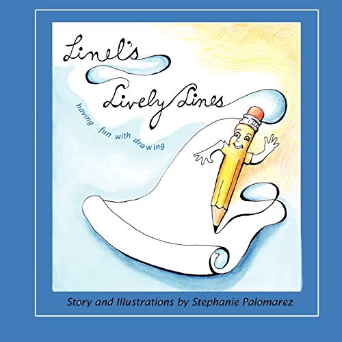 Linel's Lively Lines: having fun with drawing