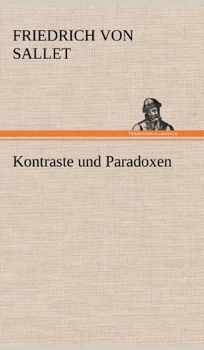 Kontraste und Paradoxen