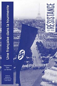 Une Française dans la tourmente