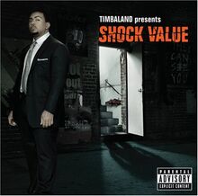 Timbaland Presents Shock Value [Import USA]