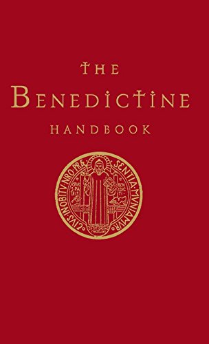 Anthony Marett-Crosby The Benedictine Handbook