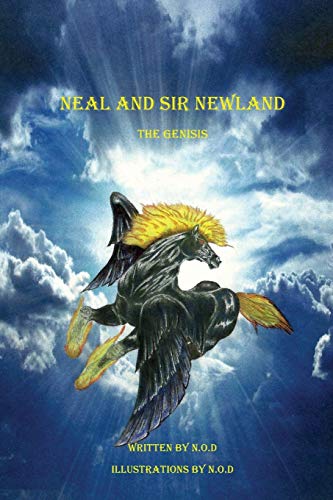 Neal and Sir Newland: The Genisis
