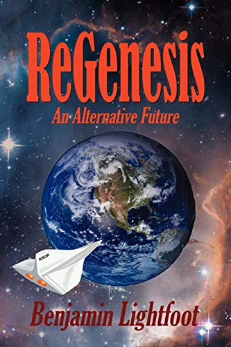 ReGenesis: An Alternative Future