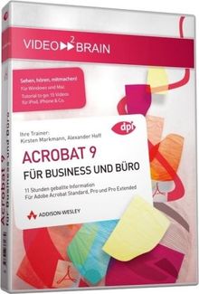 Adobe Acrobat 9 für Business und Büro Video Trainer