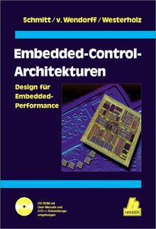 Embedded-Control-Architekturen: Design für Embedded-Performance