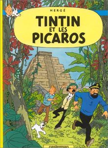 Les aventures de Tintin. Vol. 23. Tintin et les Picaros