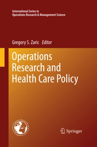 Operations Research and Health Care Policy (International Series in Operations Research & Management Science, Band 190)