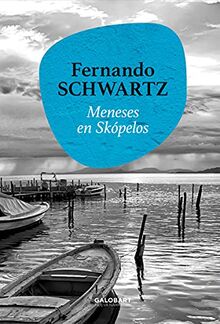 MENESES EN SKÓPELOS [Próxima aparición]