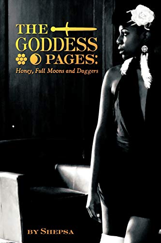 The Goddess Pages:: Honey, Full Moons and Daggers