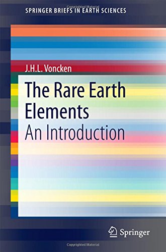 The Rare Earth Elements: An Introduction (SpringerBriefs in Earth Sciences)