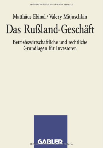 Das Russland-Geschäft