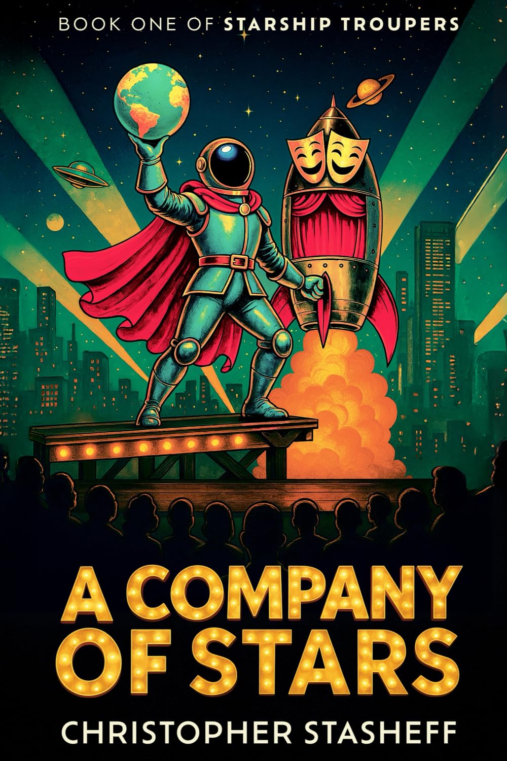 A Company of Stars (Starship Troupers, Band 1)
