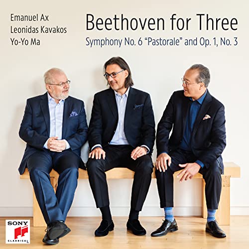 Beethoven for Three: Sinfonie 6 Pastorale& Klaviertrio op. 1/3