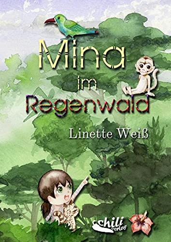 Mina im Regenwald