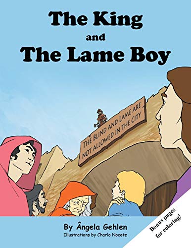 The King and the Lame: Stories of the Holy Bible