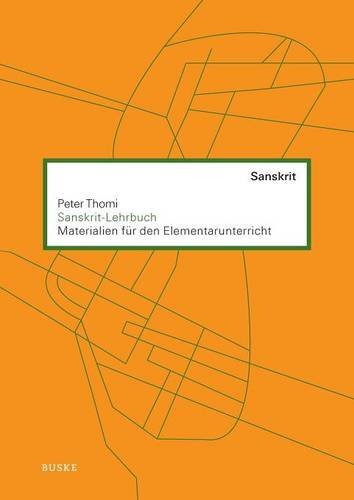 Sanskrit-Lehrbuch: Materialien für den Elementarunterricht