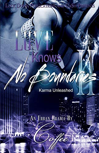 LOVE KNOWS NO BOUNDARIES 2: Karma Unleashed