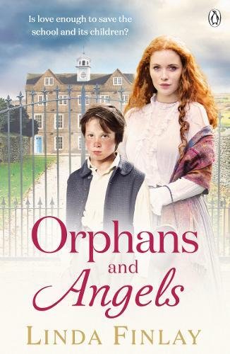Orphans and Angels (The Ragged School Series, Band 2)