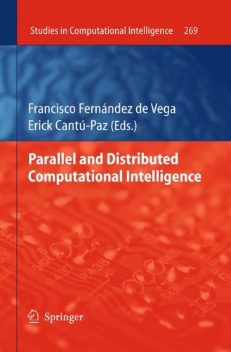 Parallel and Distributed Computational Intelligence (Studies in Computational Intelligence)