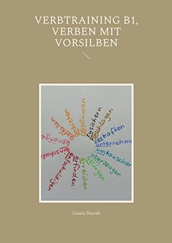 Verbtraining B1, Verben mit Vorsilben: DE