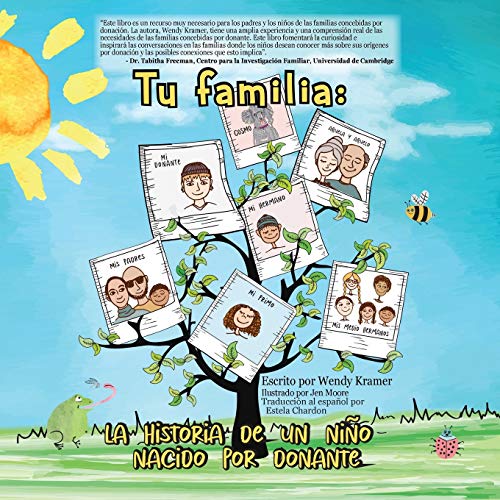 Tu familia: La historia de un niño nacido por donante (Your Family: A Donor Kid's Story, Band 2)