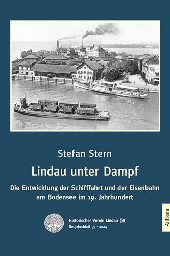 Lindau unter Dampf