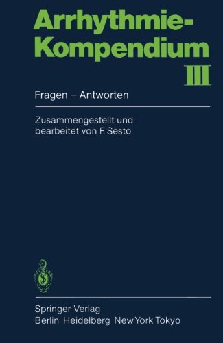 Arrhythmie-Kompendium 3: Fragen - Antworten (German Edition)