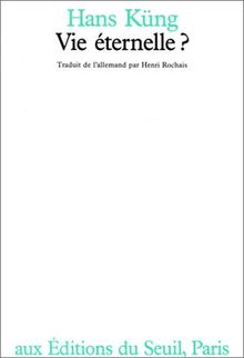 Vie éternelle ?
