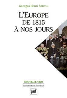 L'Europe de 1815 à nos jours