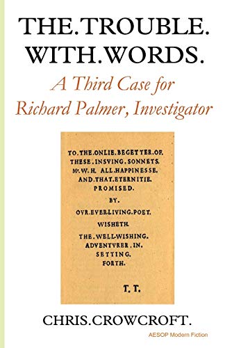 The Trouble with Words: A Third Case for Richard Palmer, Investigator