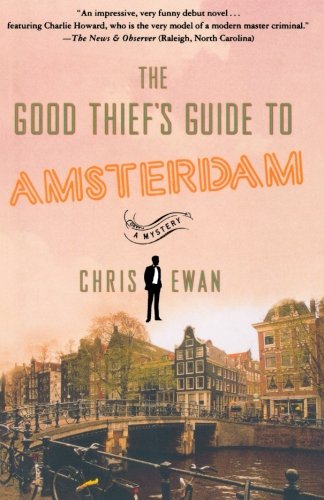 The Good Thief's Guide to Amsterdam (Good Thief's Guides)