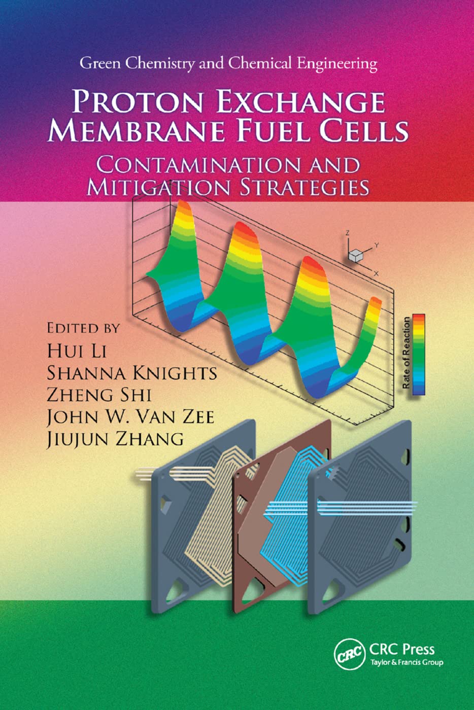 Proton Exchange Membrane Fuel Cells: Contamination and Mitigation Strategies (Green Chemistry and Chemical Engineering)
