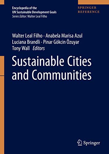 Sustainable Cities and Communities (Encyclopedia of the UN Sustainable Development Goals)