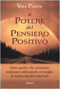 Il potere del pensiero positivo