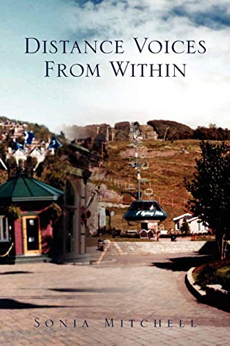 Distance Voices From Within
